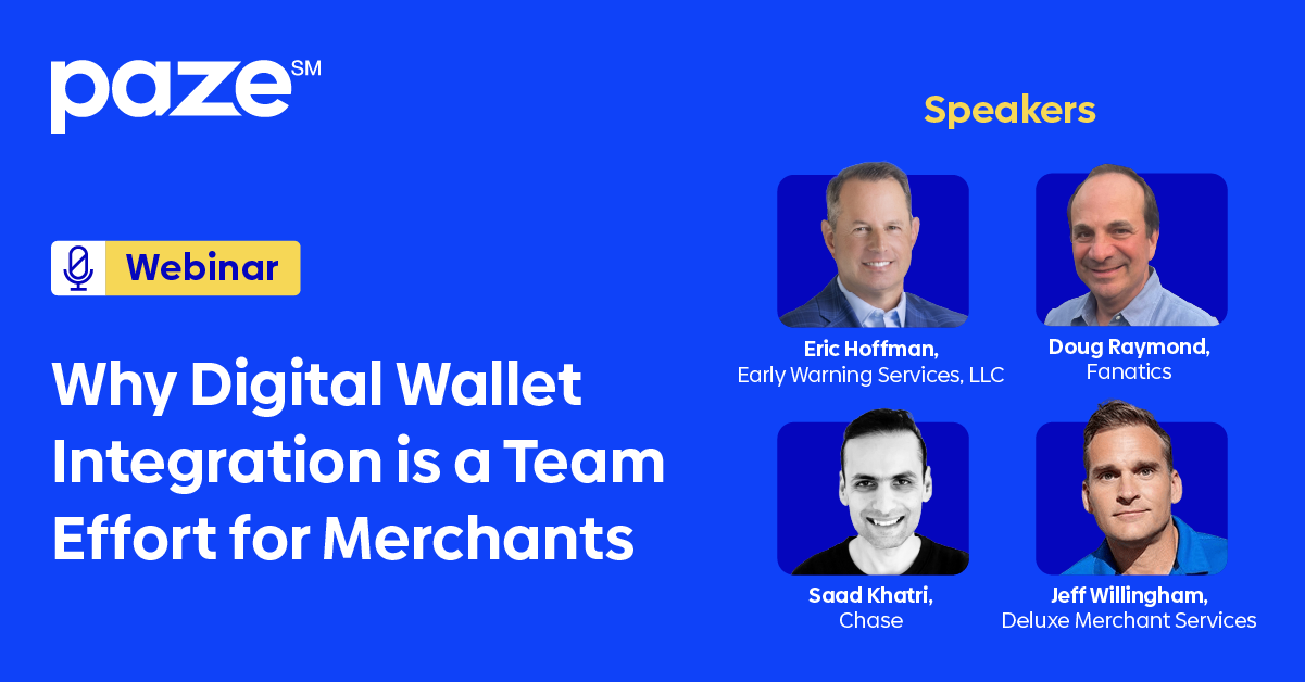 Paze Webinar Digital Wallet Integration